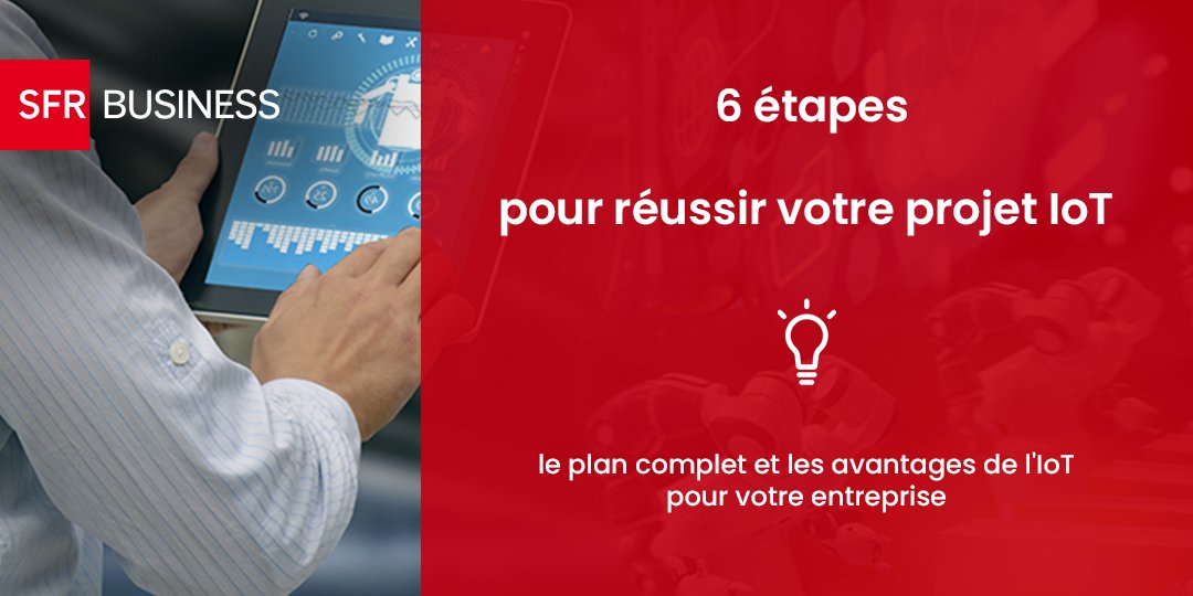 🚀 Comment réussir votre projet #IoT en 6 étapes ?

🌐 Maintenance prédictive, logistique connectée, smart buildings… L’Internet des Objets transforme déjà le quotidien des entreprises.

💡 Pour tirer le meilleur de l’IoT, suivez ces 6 étapes clés : : sfrbusiness.fr/room/internet-…