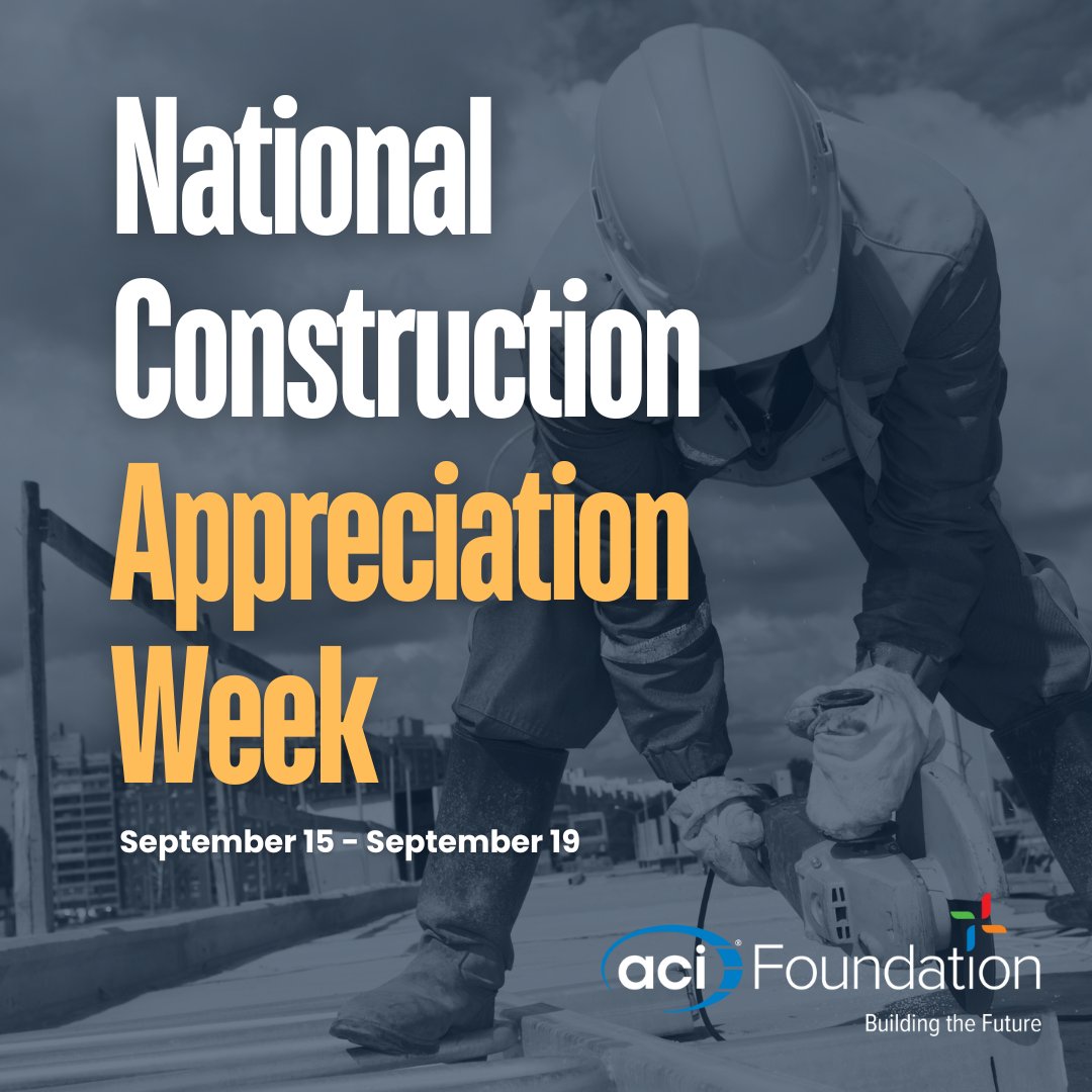 This National Construction Appreciation Week, we’re proud to support the innovators &amp; builders shaping our world. At ACI Foundation, our mission is to advance the concrete industry through education, research, &amp; innovation.  acifoundation.org

#ConstructionAppreciationWeek