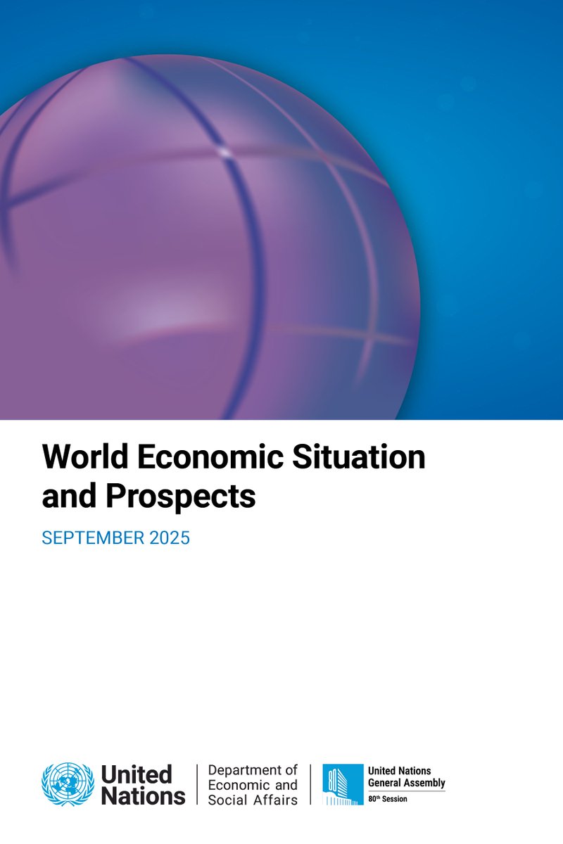 UNDevelopPolicy's tweet image. NEW! The September Update on the #WorldEconomyReport projects world economy to grow by 2.5% in 2025 &amp;amp; 2026. #Trade policy and economic uncertainty continue to weigh on global investment and consumer demand.  

Full report here: desapublications.un.org