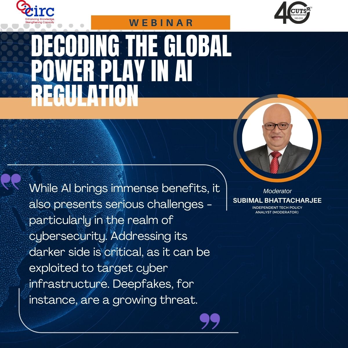 CIRC (@cutsinstitute) on Twitter photo 📢Live Now!
 
<a href="/CUTSInstitute/">CIRC</a> & <a href="/CUTSGlobal/">CUTS Global Affairs</a>  Webinar: Decoding the Global Power Play in AI Regulation          
🎙️𝐌𝐨𝐝𝐞𝐫𝐚𝐭𝐨𝐫 : <a href="/subimal/">Subimal Bhattacharjee</a>  , Independent Tech Policy Analyst 📢Live Now!
 
<a href="/CUTSInstitute/">CIRC</a> & <a href="/CUTSGlobal/">CUTS Global Affairs</a>  Webinar: Decoding the Global Power Play in AI Regulation          
🎙️𝐌𝐨𝐝𝐞𝐫𝐚𝐭𝐨𝐫 : <a href="/subimal/">Subimal Bhattacharjee</a>  , Independent Tech Policy Analyst