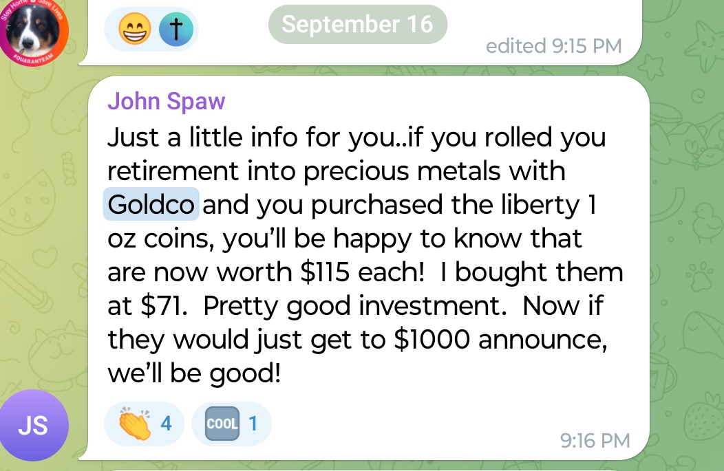 Bragging that 1oz liberty coin he bought with #goldco for $71 an oz is now "worth" $115. 

No dealer would buy shit Goldco coins for $115. That is a quote on the phone. Guaranteed they wouldn't buy it back for that.

Thieves.