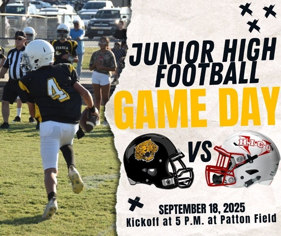 JH FOOTBALL GAME DAY! Come out and support the Wampus Cats as they match up against the Hico Tigers! Kickoff at 5 P.M. at Patton Field!