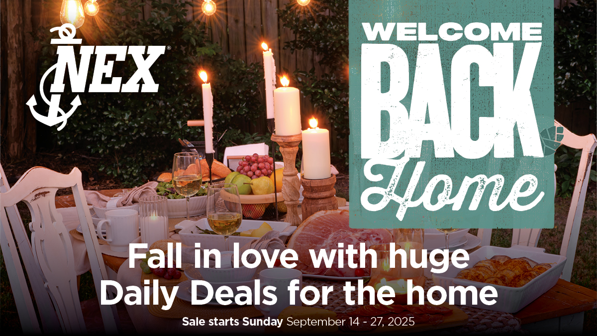 Fall in love with daily deals for your home. Shop now at your local NEX: tinyurl.com/muvmt82p