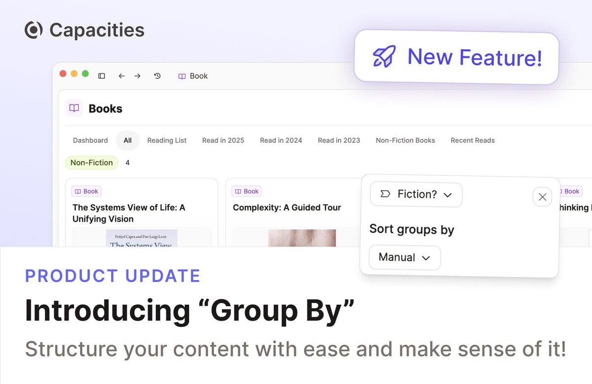 CapacitiesHQ's tweet image. Time for another update… 🎉
📚 Introducing Group By!
You can now group object types and queries by any property: object type, tags, numbers, dates, and more.
Use it to group books by reading status, tasks by project, or anything else that fits your workflow.