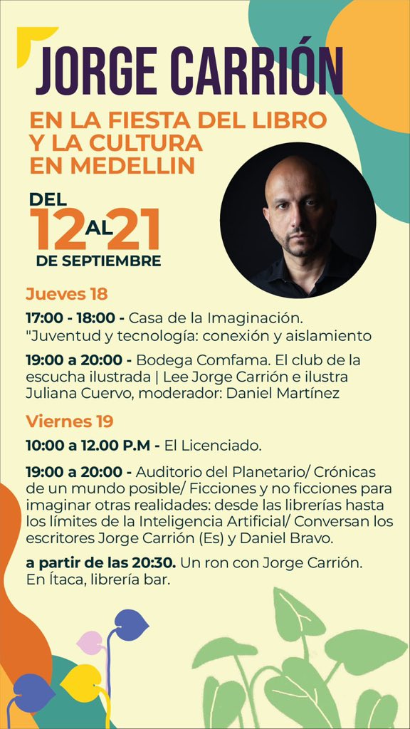 Ya estoy en Medellín, que según el taxista “está veraneando sabroso”. Hoy y mañana, podcast, literatura y conversación, con brindis final con ron en Ítaca.