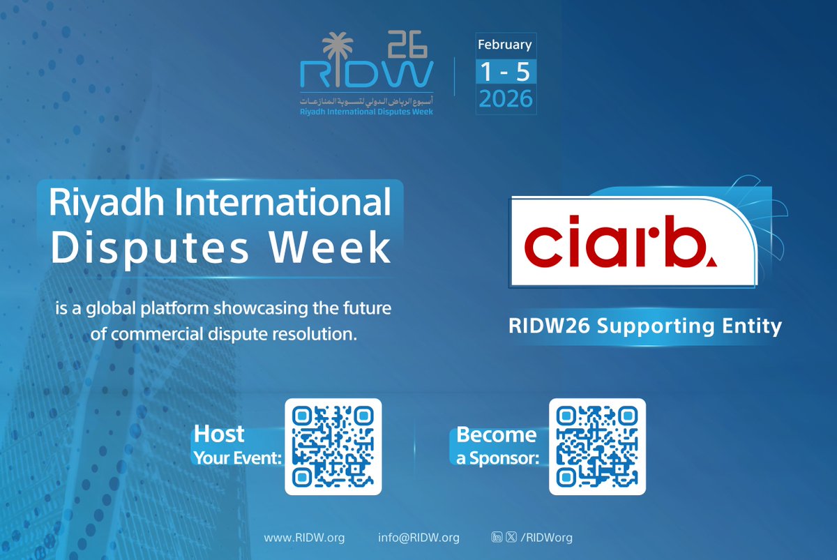 Ciarb's tweet image. Ciarb is proud to be a supporting entity for @Ridworg 2026 #RIDW26, where the future of #DisputeResolution is shaped at MENA's largest legal event!
📅 1 – 5 February 2026
👉 Get involved here: ridw.org