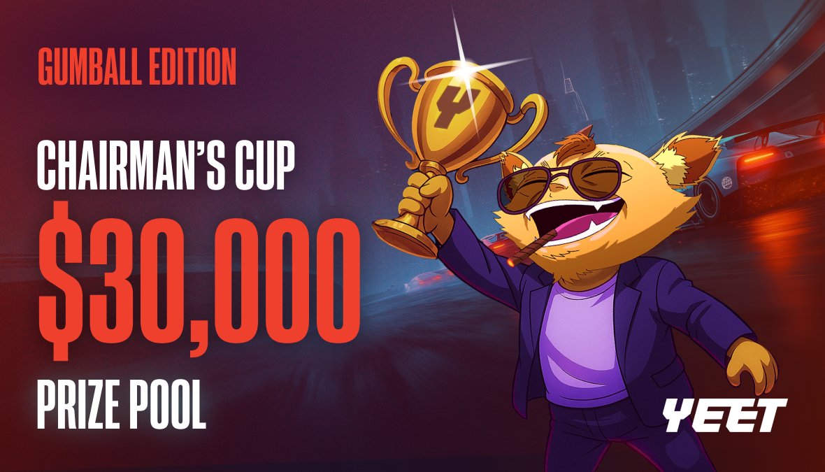 yeet's tweet photo. $30k Gumball Edition: Chairman's Cup!

Climb the leaderboard and win your share.

Follow your progress: https://t.co/j5TTeLyyvZ

YEET it! https://t.co/Wf1FyDWO41
