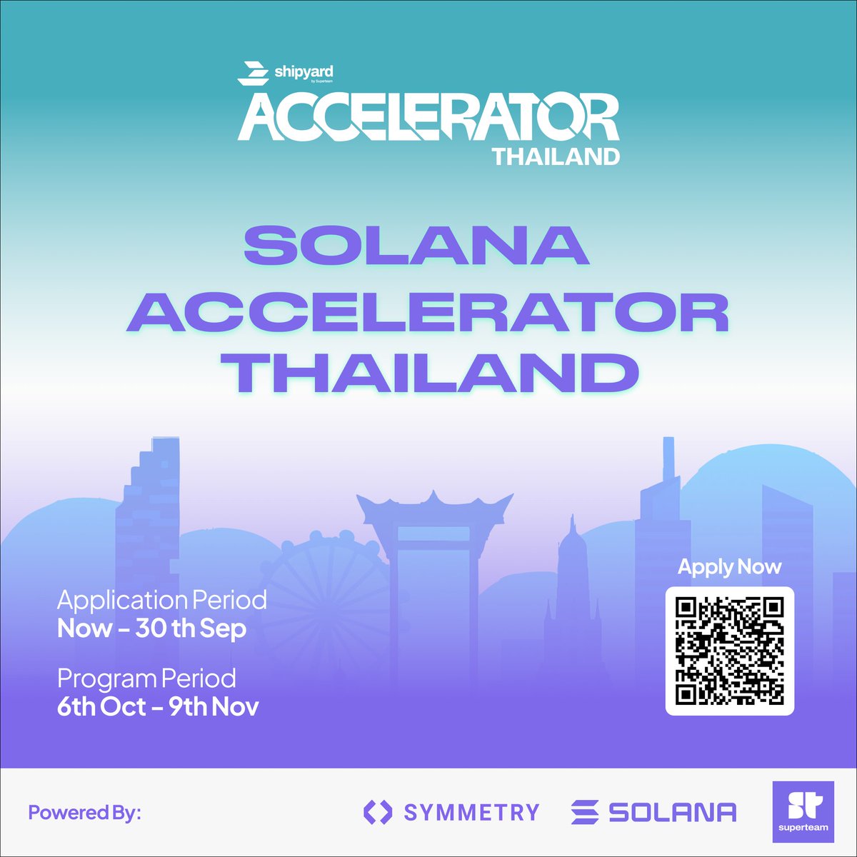 Shipyard: Solana Accelerator Thailand powered by <a href="/solana/">Solana</a> <a href="/superteam/">Superteam</a> <a href="/symmetry_xyz/">Symmetry</a>  is LIVE! 🇹🇭

For the first time ever in Thailand, builders, founders, and investors will collide to ignite the next wave of innovation.

From Bangkok to global, your journey starts here 🌏

🗓 6