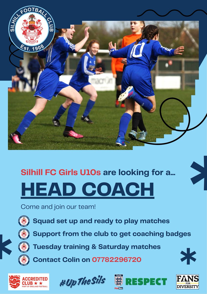 Head coach required for Silhill FC U10 Girls

The squad is ready to go and start playing matches now,  they are just in need of a dedicated head coach to help guide the team in the CWGFL

To find out more please contact the club on 07782296720 or girls@silhillfc.co.uk

#UpTheSils
