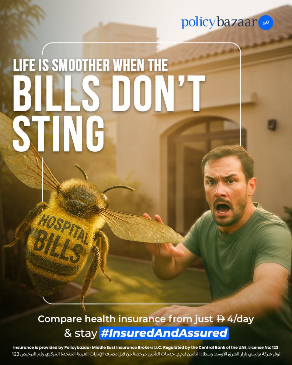 PolicybazaarUAE's tweet image. Hospital bills can sting like bees but the right health cover keeps you safe!
Get health insurance plans starting at just 4 AED/day* on Policybazaar.ae and stay #InsuredAndAssured.

#PolicybazaarUAE #HealthInsurance #HealthInsuranceInUAE #HealthInsuranceInDubai