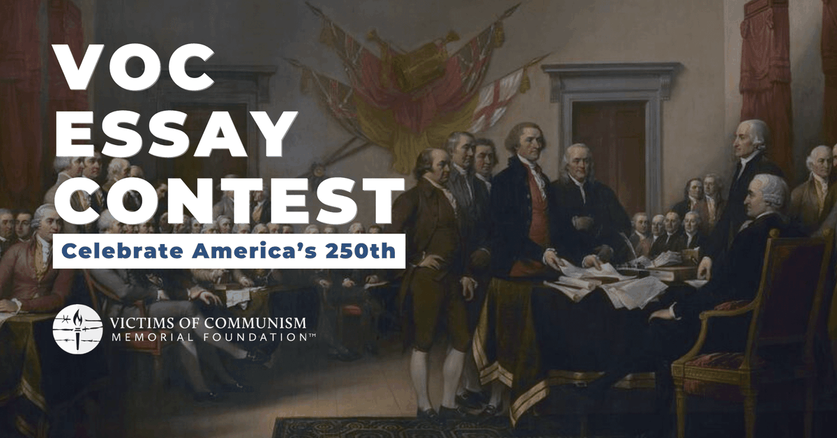 Calling all students: Explore the legacy of the Declaration of Independence and its global impact on the fight against communism, and win up to $1,000 in a new essay contest from VOC.

Learn more: victimsofcommunism.org/voc-launches-s…