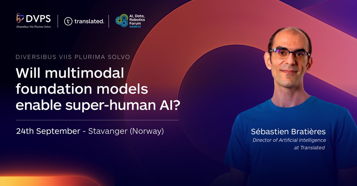 📅 September 24 – Stavanger
<a href="/Seb_Bratieres/">Sébastien Bratières @ EurIPS</a>, Director of Artificial Intelligence at <a href="/Translation/">Translated.</a>, will attend the Science for AI workshop during AI, Data, Robotics Forum 2025. A unique opportunity to foster new connections and amplify the impact of the DVPS project. #ADRF25