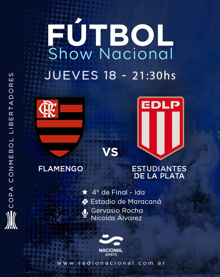 #FútbolShowNacional ¡Partidazo en el Maracaná por los 4° de final de la #Libertadores y lo vas a vivir por <a href="/NacionalAM870/">Radio Nacional AM 870</a> !⚽

Desde las 20:45hs, transmitimos #Flamengo vs #Estudiantes 

Relata <a href="/gervasiorocha64/">Gervasio Rocha</a> comenta <a href="/Alvarez73Nico/">NICOLÁS</a> 
Vestuarios <a href="/valdezhernan/">Hernan Valdez</a> 
 
📻AM870
#TuRadio