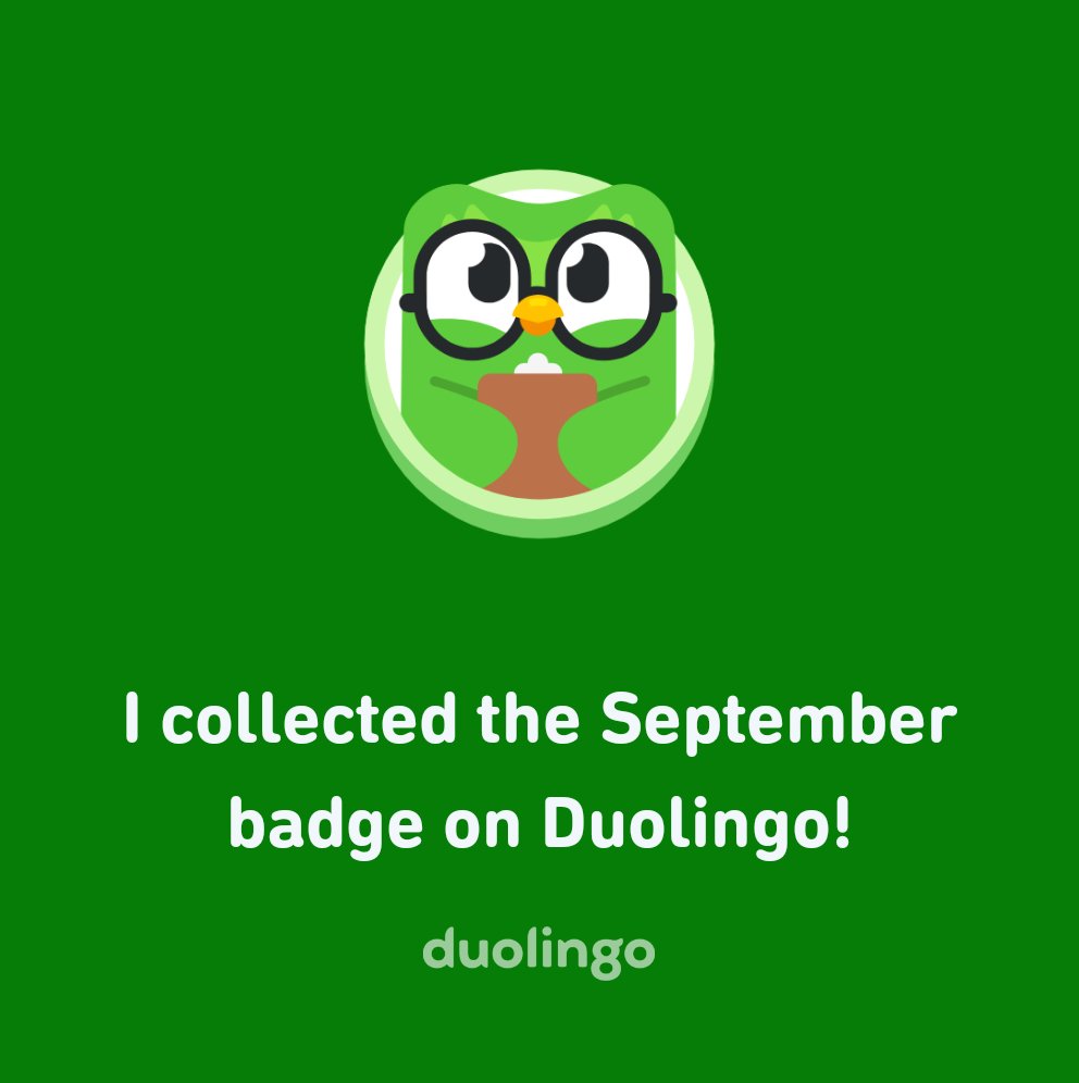 avikkumarsi's tweet image. Collected the September badge on Duolingo
#Duolingo #learninglanguage