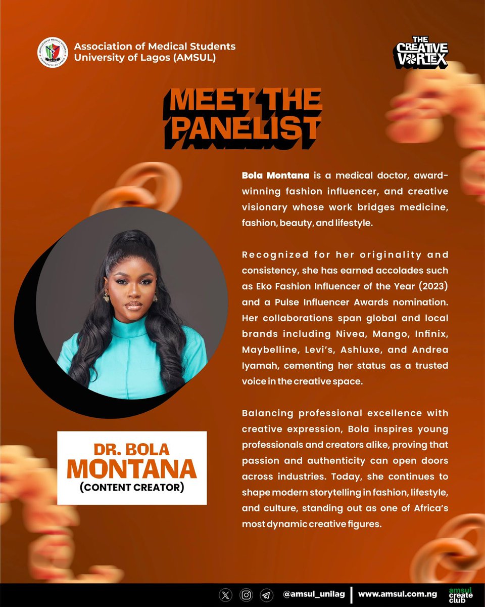 Meet one of our amazing Panelists for The Creative Vortex 2025 🎉

*🌟 Dr. Bola Montana
*Medical Doctor | Content Creator | Award-Winning Fashion Influencer*

🗓️ Saturday, 20th September 2025
⏰ 9:00 AM
📍 Old Great Hall, College ofMedicine

#TheCV2025

Powered by AMSUL