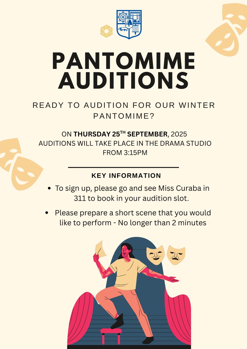 "Is it time to audition for our Winter Pantomime? "Oh, yest it is!" Sign up to our auditions that take place on 25 September in the Drama Studio. Prepare a brief scene, either in a group of three or as a monologue or duologue and schedule your audition with Miss Curaba in 311.