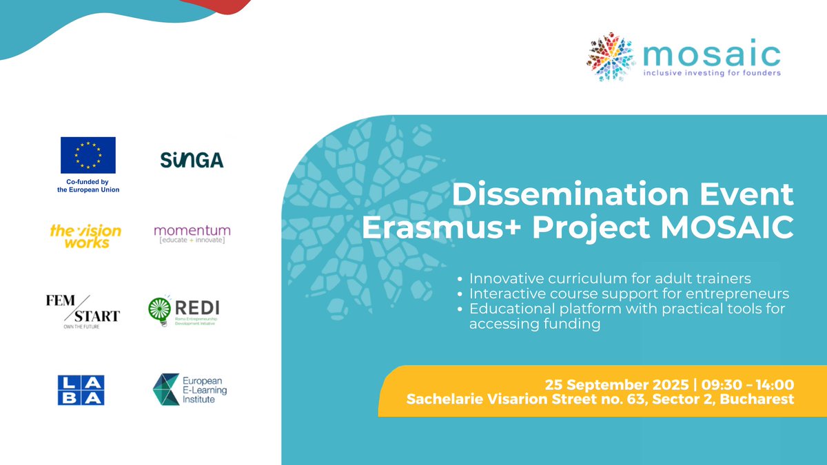 Join the MOSAIC Erasmus+ Project Dissemination Event in Bucharest!

📅 25 Sept | ⏰ 09:30–14:00
Learn about curricula for adult trainers, interactive courses &amp; practical tools for entrepreneurship.

🔗 Registration: forms.gle/oH3WPwckvtLGPJ…