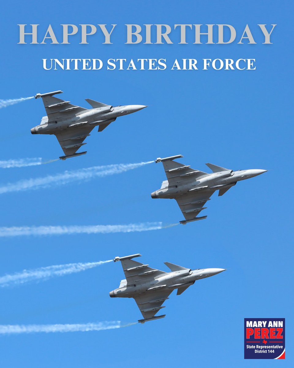 Happy 78th Birthday to the United States Air Force! Thank you to all who serve! #txlege #HD144