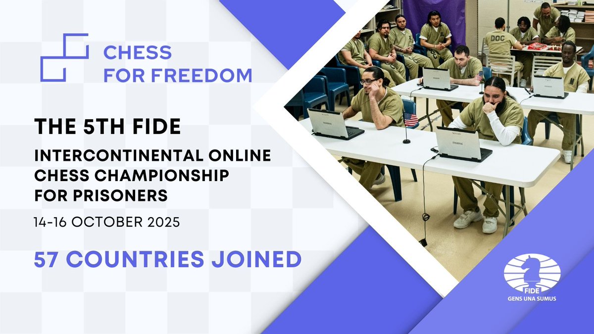 FIDE_chess's tweet image. ♟ Record number of teams to participate in 5th Intercontinental Championship for Prisoners

The 5th FIDE Intercontinental Online Chess Championship for Prisoners will be held October 14–16, 2025, bringing together incarcerated players from around the world in a unique…