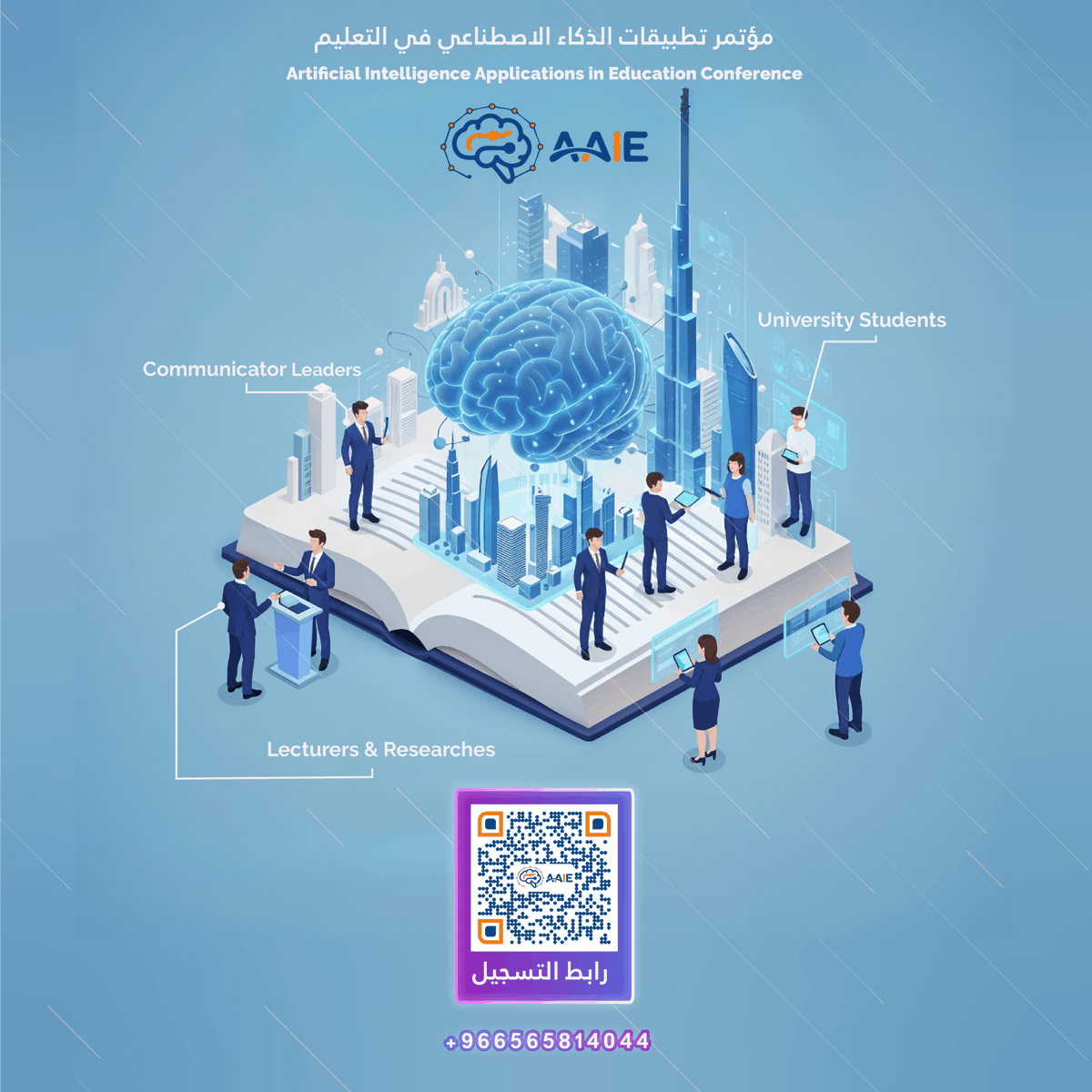 مؤتمر تطبيقات الذكاء الاصطناعي في التعليم 2025

هل أنت معلم، مطور محتوى تعليمي، أكاديمي أو مهتم بتقنيات المستقبل؟ انضمّ إلينا لاكتشاف كيف يمكن للذكاء الاصطناعي أن يغيّر مسيرة التعليم:

📆 ا13 - 15 ديسمبر 2025
📍 دبي - الإمارات العربية المتحدة
🔗 FSE Conference
+966565814044
#AI