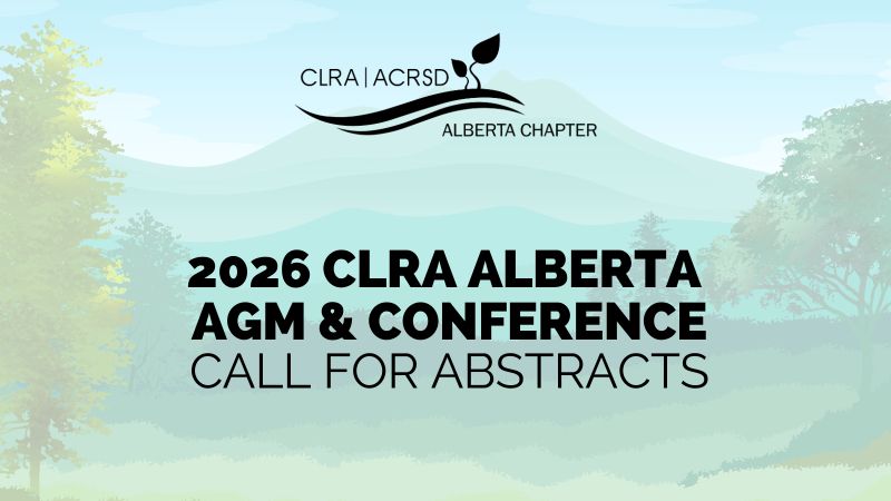 The Abstract Submission is just over 1 month away for the 2026 CLRA Alberta AGM &amp; Conference! This year’s theme is The Science and Art of Reclamation: Exploring the technical, ecological, cultural, and creative dimensions of land reclamation.

lnkd.in/gwJCHDp9