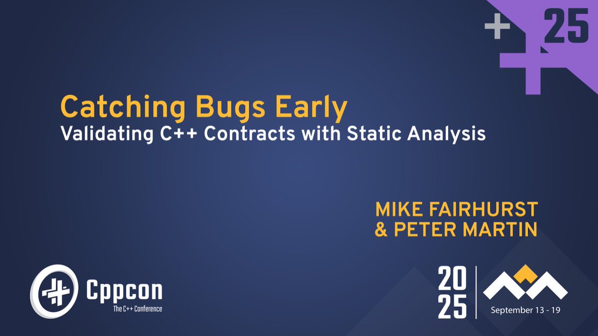 TechAtBloomberg's tweet image. At #CppCon 2025 today (3:15 PM MDT), @Bloomberg's Peter Martin joins @GitHub's Mike Fairhurst to demonstrate how Contracts -- as specified in C++26 -- can, in many cases, be validated at compile-time using static analysis tools
bloom.bg/3IsvqOM
#cpp26 #cpp #cplusplus
