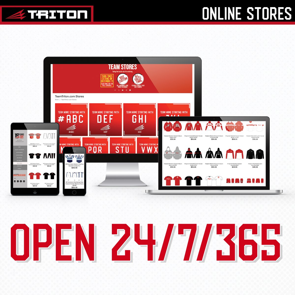 Team stores that close? Couldn’t be us. Our team stores are open 24/7/365 and FREE for all of our clients. Re-orders are a breeze—because we manufacture everything we design.

#TeamTriton #OnlineStores #Custom #Authentic #Quality #Jerseys #Uniforms #Apparel