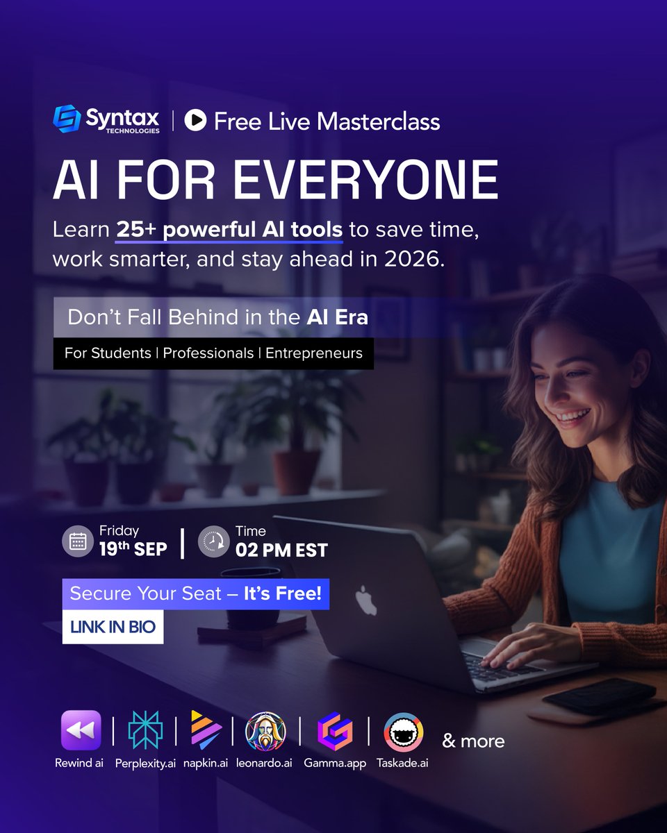 SyntaxTechs's tweet image. ✅ [𝐅𝐑𝐄𝐄 𝐑𝐞𝐠𝐢𝐬𝐭𝐫𝐚𝐭𝐢𝐨𝐧 𝐋𝐢𝐧𝐤: [ bit.ly/4652GF2 ] 

#artificialintelligence #airevolution #ai #futureofwork #automationtools #digitaltransformation #aiforeveryone #learnai #dataanalyst #businessanalyst #digitalmarketing #entrepreneurship #startup