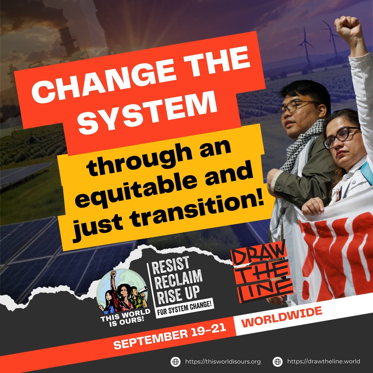 Rise up to #DrawThe Line for a shift to a sustainable, low-carbon economy that is fair and equitable! Let’s reclaim our future.

To change the system through a just transition, we need to change the rules for how industries operate, how energy is produced, and how labor rights