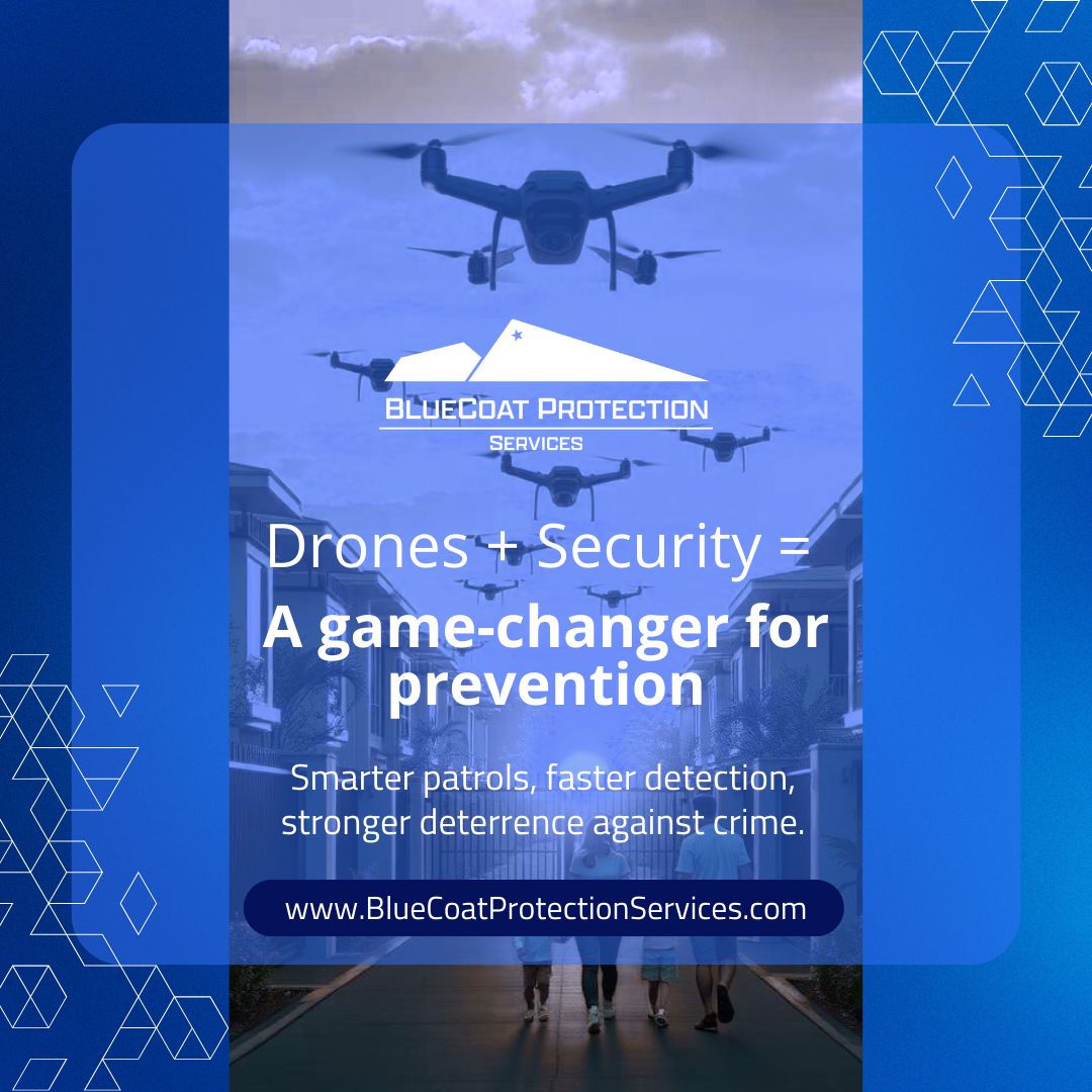 bluecoatprotect's tweet image. Drones + security = a game-changer for prevention. Smarter patrols, faster detection, stronger deterrence against crime. #BlueCoatProtection #SecurityTech #FutureOfSecurity #SmartProtection #TechTrends