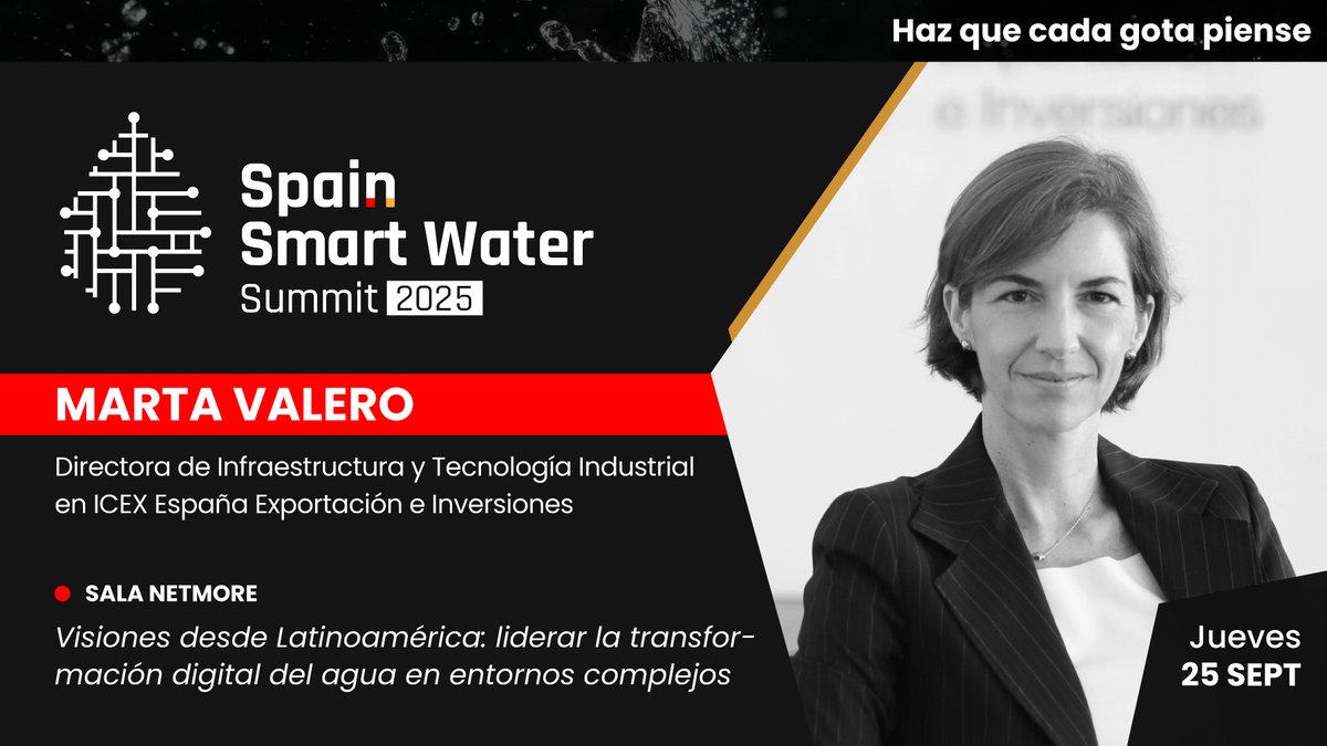 Ponente confirmada en #SSWS2025

👤 Marta Valero — Directora de Infraestructura y Tecnología Industrial en <a href="/ICEX_/">ICEX</a> 
🗓️ 25 sept | 📍 Sala Netmore
💬 Visiones desde Latinoamérica: liderar la transformación digital del agua en entornos complejos
👉 iagua.es/spain-smart-wa…
