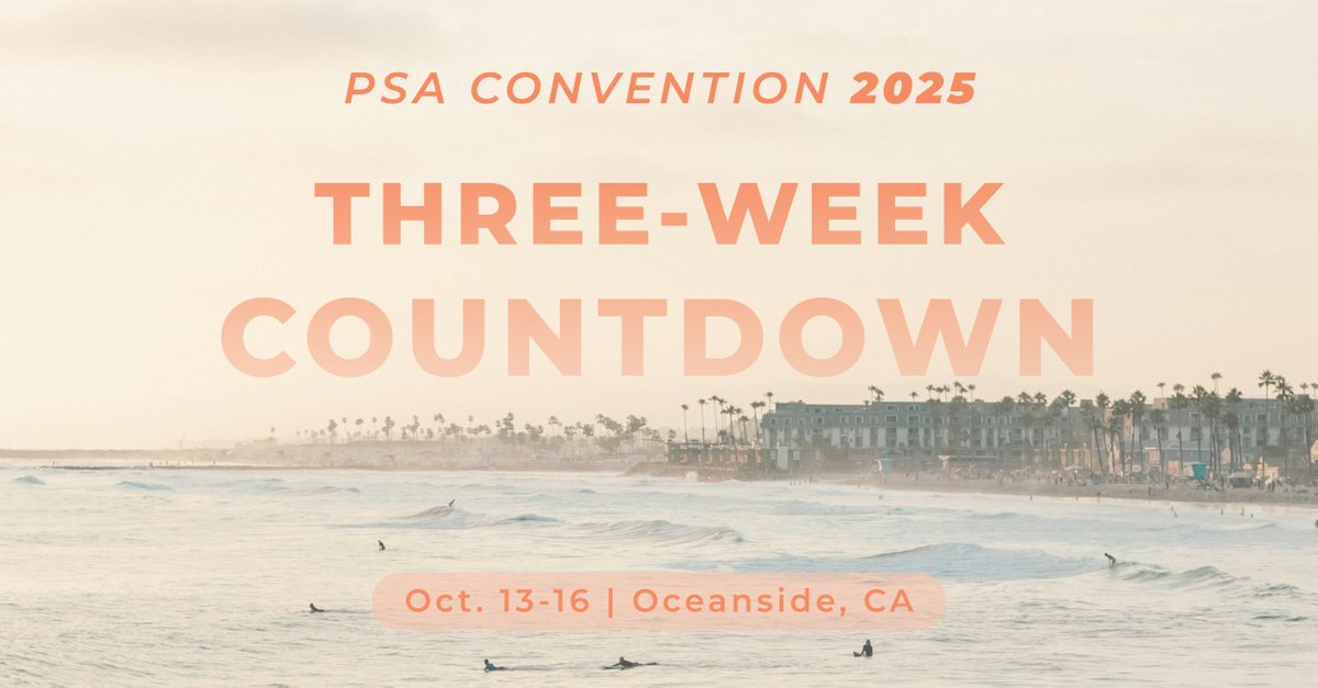 We can't wait to join our network at #PSAConvention in just THREE WEEKS!

If you're not registered for Convention 2025, this is your LAST CALL to add your name to the attendee list. 

Register today before it's too late! web.cvent.com/event/1224387b…
