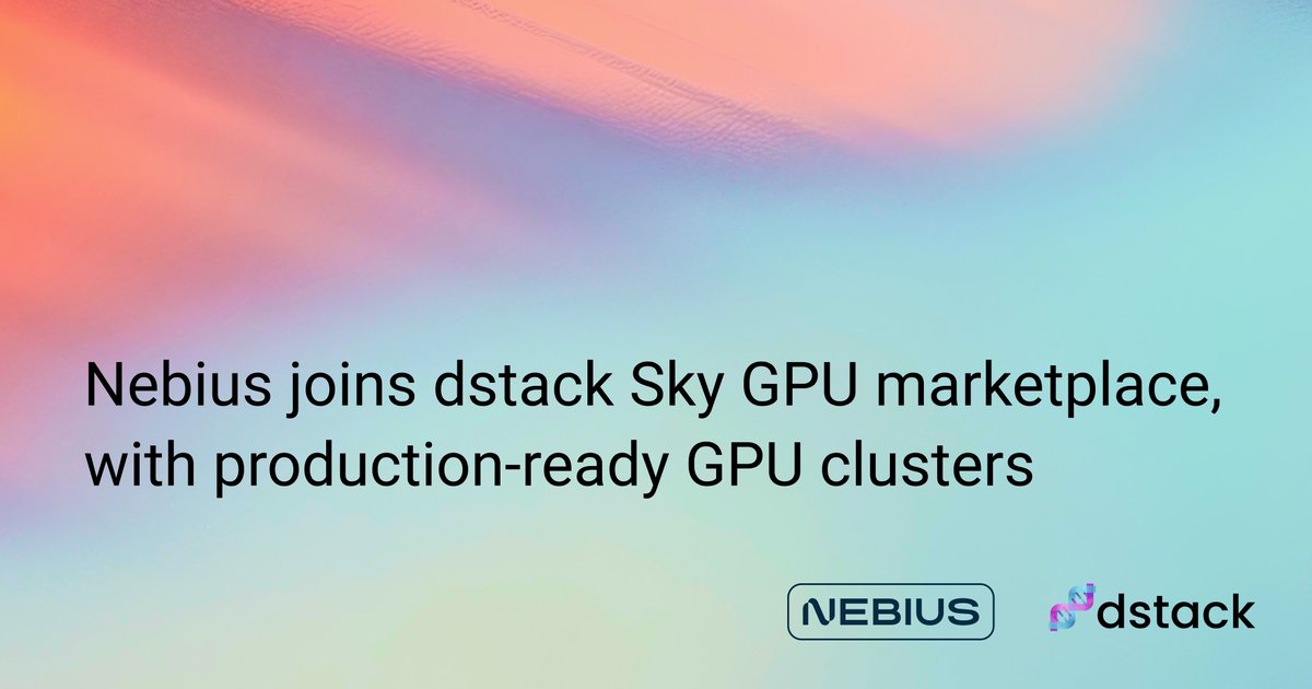 Big update for the dstack Sky GPU marketplace 🎉

<a href="/nebiusai/">Nebius</a> joins as the first provider with on-demand and spot clusters. Until now, Nebius GPUs were accessible only through the open-source control plane.

👉🏼More on how dstack helps you manage clusters and accelerate training &amp;
