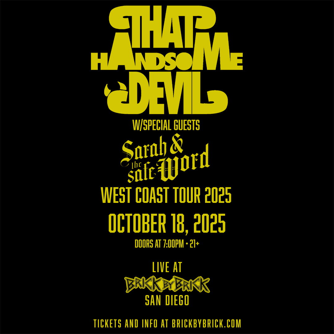 One month warning 🚨 @thathandsomedev + <a href="/SATSWband/">Sarah and the Safe Word</a> are heading to Brick—get tix at ticketweb.com/event/that-han… #LiveAtBxB #ThatHandsomeDevil