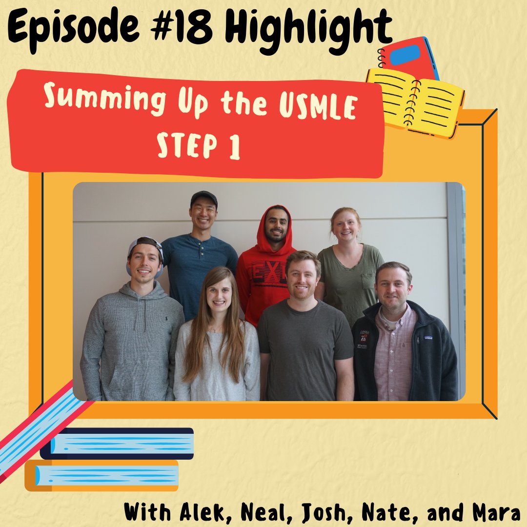 Episode Highlight!
Ep18 Summing Up the USMLE Step 1
open.spotify.com/episode/5VdQz0…

Alek, Neal, Josh, Nate, and Mara reunite after successfully completing the USMLE Step 1 exam! Tune in as the team reflects on their experiences, insights, challenges, and lessons learned.