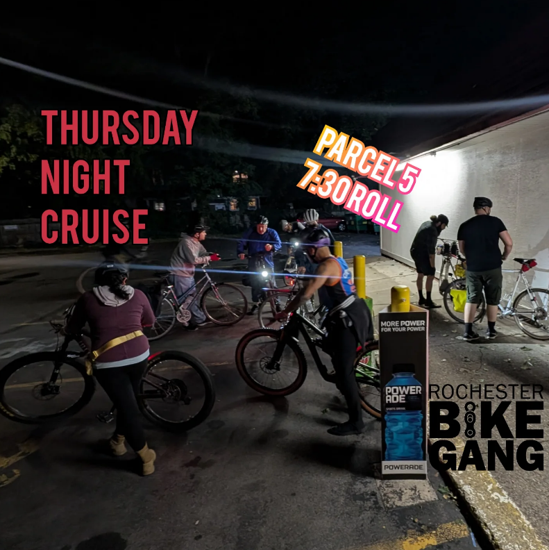 Another great Thursday option: Rochester Bike Gang's Thursday Night Cruise. Folks gather at Parcel 5 (285 E Main St) at 7pm for a 7:30pm roll-out.
