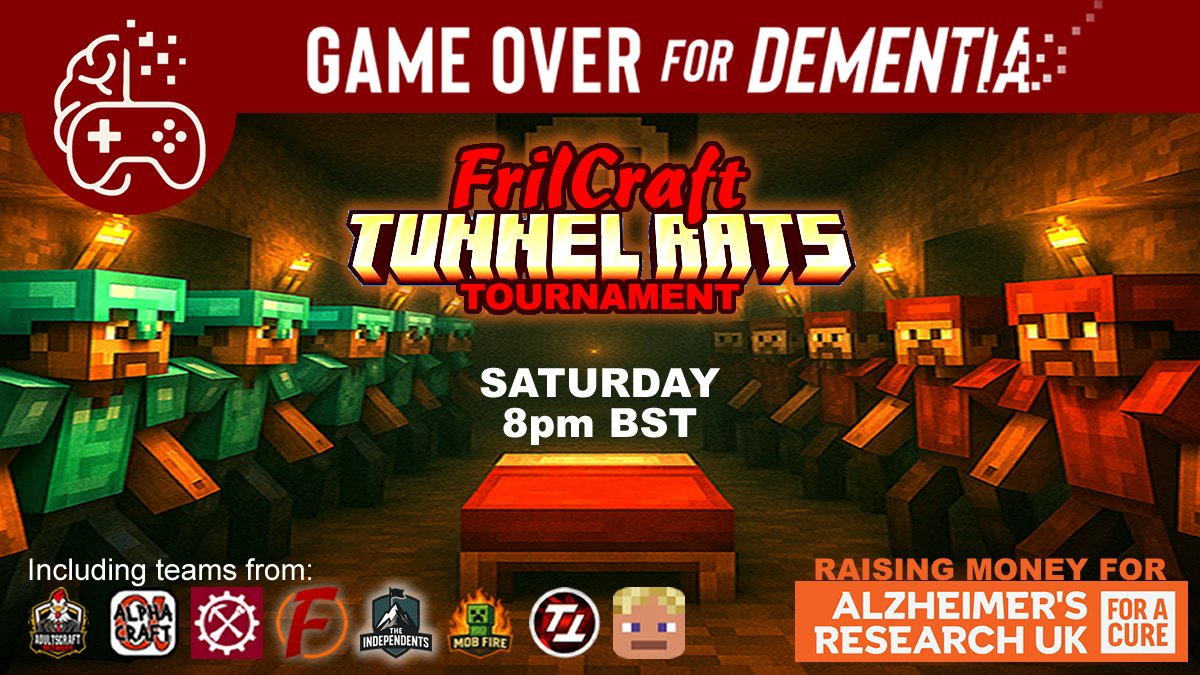 This weekend is the Game Over for Dementia charity stream in aid of <a href="/AlzResearchUK/">Alzheimer's Research UK</a>. One highlight is the Tunnel Rats Tournament. 8 servers including TitanCraft, ZedCraft, DogCraft, AlphaCraft, AdultsCraft &amp; FrilCraft battle underground for glory, live Saturday at 8pm BST