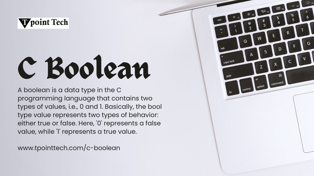himani_monu's tweet image. C Boolean - Tpoint Tech tpointtech.com/c-boolean #programmerlife #programminginterviewquestions #Coding #codingexcellence #TechnologyGyan #boolean @TpointTech @tpointtechian @cprogramming @CProgramming5