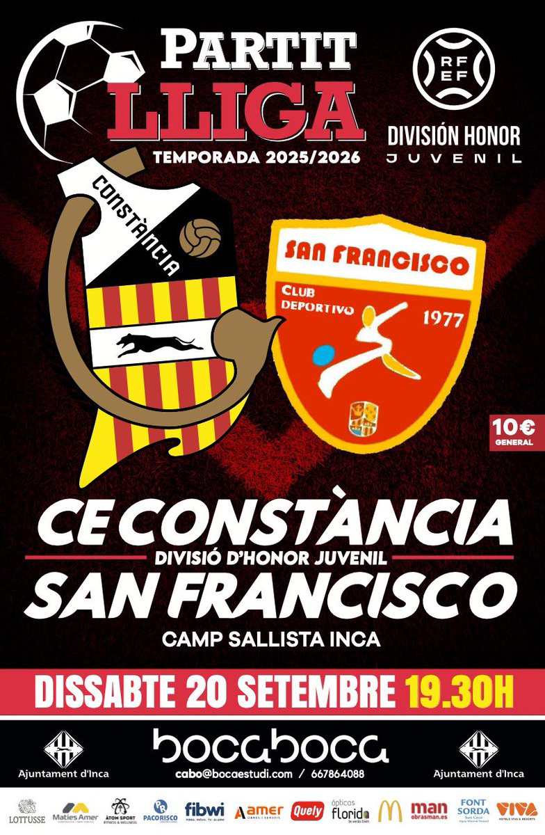🔥 Primer partit de lliga a Inca del juvenil DH!

📅 Dissabte 20/09/2025

⏰ 19.30

⚽️ CE Constància 🆚 San Francisco 

#CreixemAmbTu