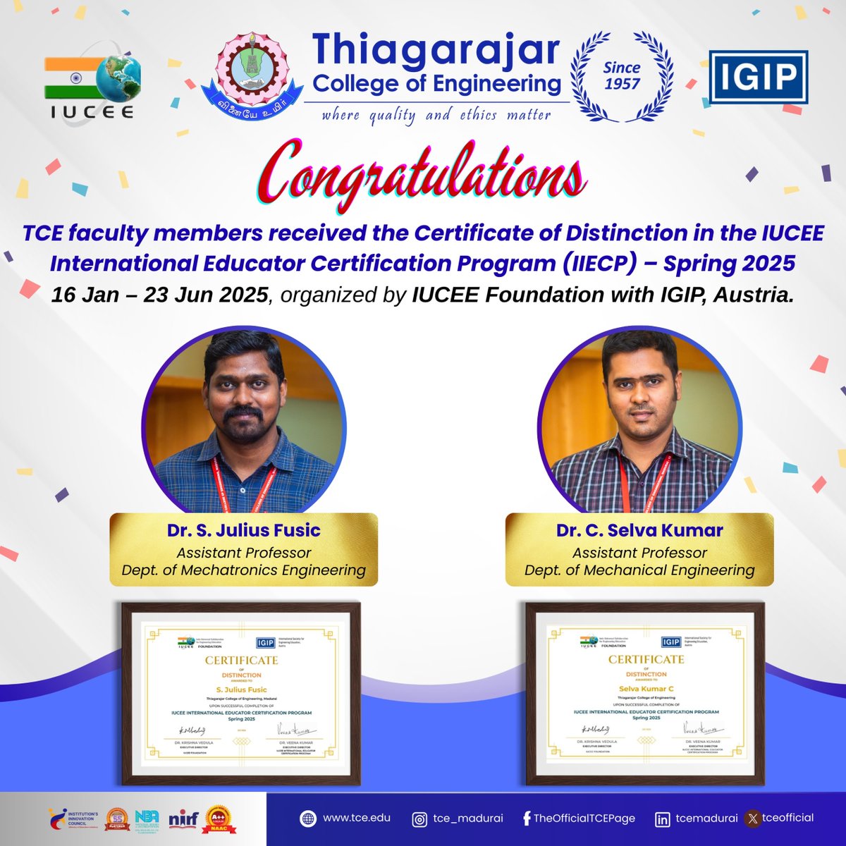tceofficialpage's tweet photo. ๐ Proud Achievement ๐ Faculty of TCE, Madurai, received the Certificate of Distinction for completing the IUCEE International Educator Certification Program (Spring 2025), organized with IGIP, Austria. ๐ Congratulations! ๐
#TCE #IIECP #TeachingExcellence https://t.co/okM44FrYDS