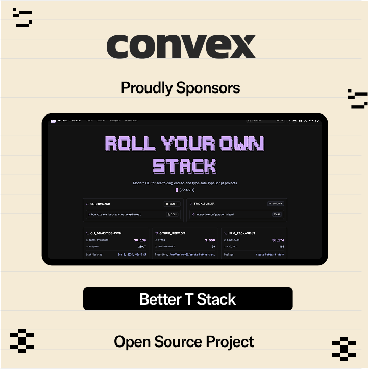 Along with yesterday's Chef open-source announcement, @convex_dev also expanded on our commitments to the Open Source Pledge with a batch of 12 new project sponsorships. 

We'll share a new one each week. 

Up first is @amanvarshney01 Better T Stack
