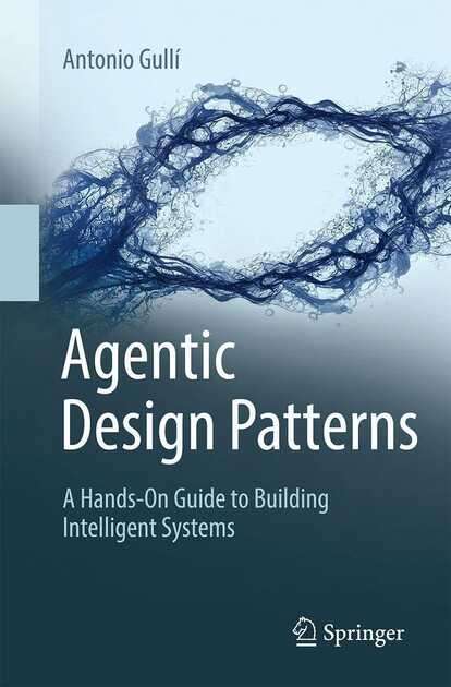 uicoded's tweet photo. The Gang of Four (GOF) Part II → Agentic Design Patterns @antoniogulli https://t.co/Os96ODX2BZ