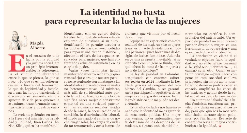 Les comparto mi nota en el semanario <a href="/SemanarioVOZ/">Semanario VOZ</a> titulada "Cuando la identidad no basta para representar las de las mujeres", este no es un debate sobre la validez de las identidades no binarias o fluidas, sino sobre la apropiación de una opresión histórica que no le pertenece