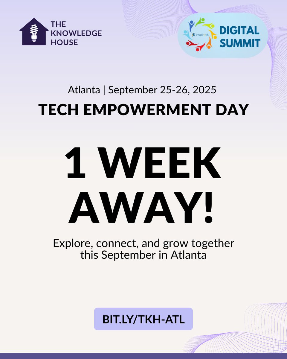 TheKnowledgeHou's tweet image. 📣 The countdown begins! We’re officially ONE WEEK away from Tech Empowerment Day in #Atlanta 🎉

🔗 RSVP today — bit.ly/TKH-ATL

#AtlantaTech #ATLEvents #Workshops #ComputerClasses #OnlineSafety #TechEvents #Learning #AtlantaEvents #STEM