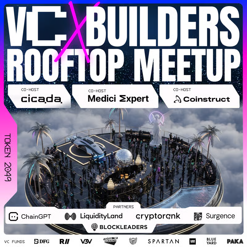 cicada_mm's tweet image. 🍸 / Rooftop Meetup: VC x Builders

Welcome to a effective networking event for pre-TGE projects &amp;amp; Web3 investors by Cicada.

Co-hosts &amp;amp; partners: @Chain_GPT, @surgence_io, @Liquidity_Land, @CryptoRank_io, @Medici_Expert, @coinstructweb3, @Up10Pad, @frenssyndicate

Details ↓