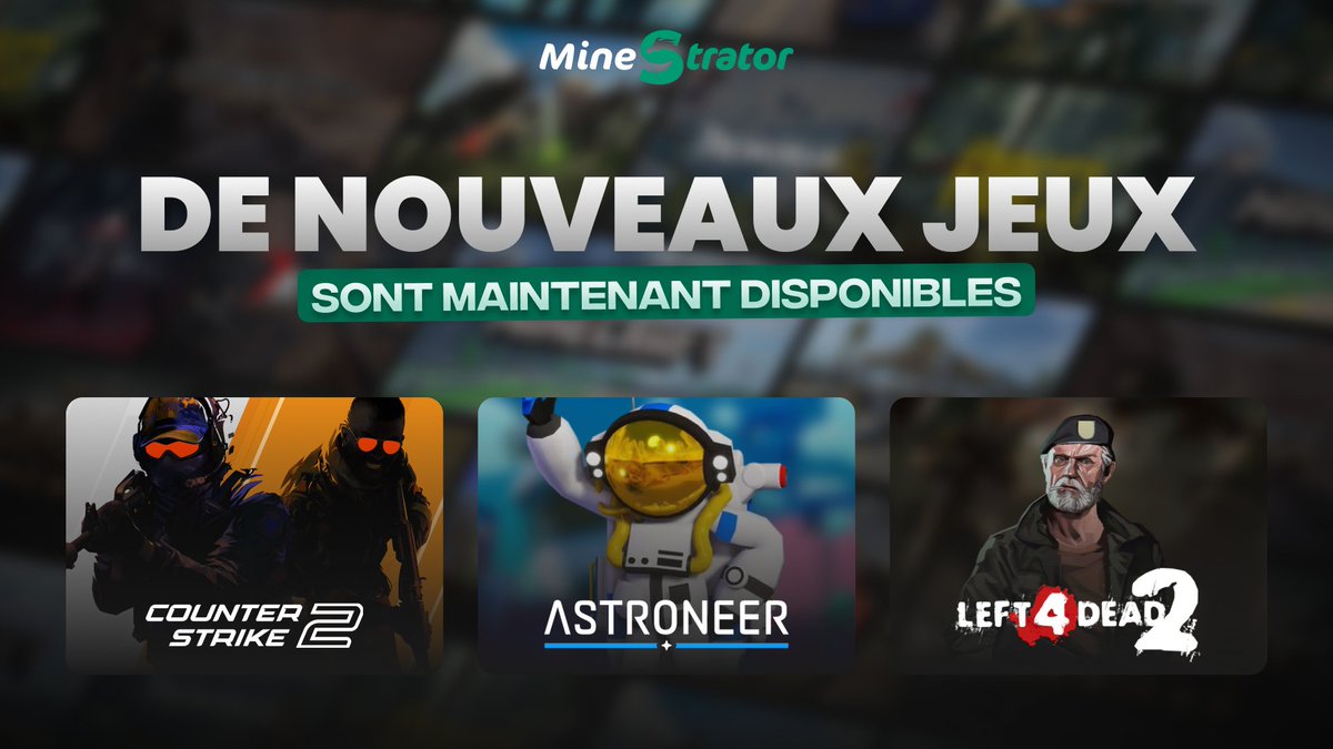 𝐃𝐞 𝐧𝐨𝐮𝐯𝐞𝐚𝐮𝐱 𝐣𝐞𝐮𝐱 𝐜𝐞𝐫𝐭𝐢𝐟𝐢𝐞́𝐬 𝐫𝐞𝐣𝐨𝐢𝐠𝐧𝐞𝐧𝐭 𝐧𝐨𝐭𝐫𝐞 𝐜𝐚𝐭𝐚𝐥𝐨𝐠𝐮𝐞 𝐬𝐮𝐫 𝐌𝐢𝐧𝐞𝐒𝐭𝐫𝐚𝐭𝐨𝐫 👾
Jouez dès maintenant à #CS2, Left4Dead et #Astroneer sur nos offres MyBox !
🔗 minestrator.com/c/catalogue