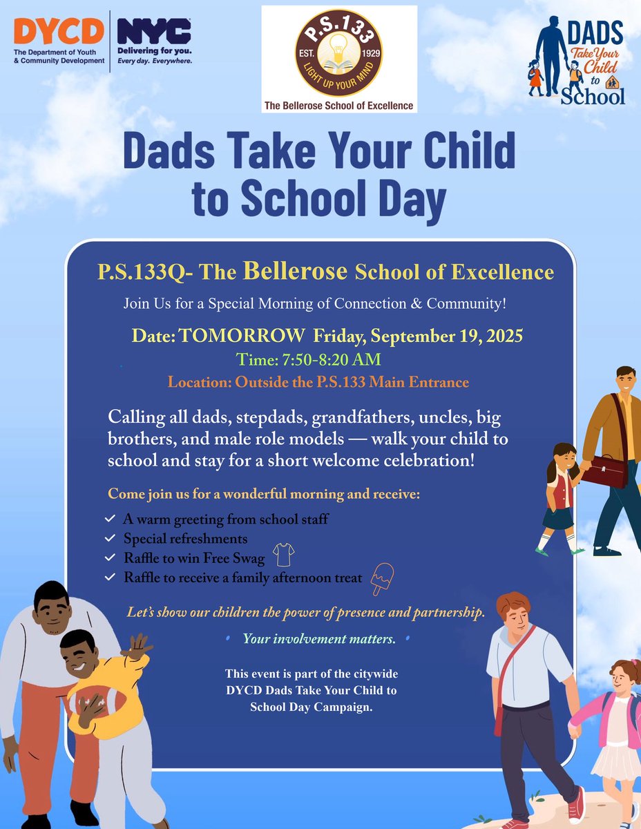 Calling all special male figures in our students lives. Walking your child to school tomorrow? Stop by the main entrance for refreshments, and to enter raffles to win special prizes!