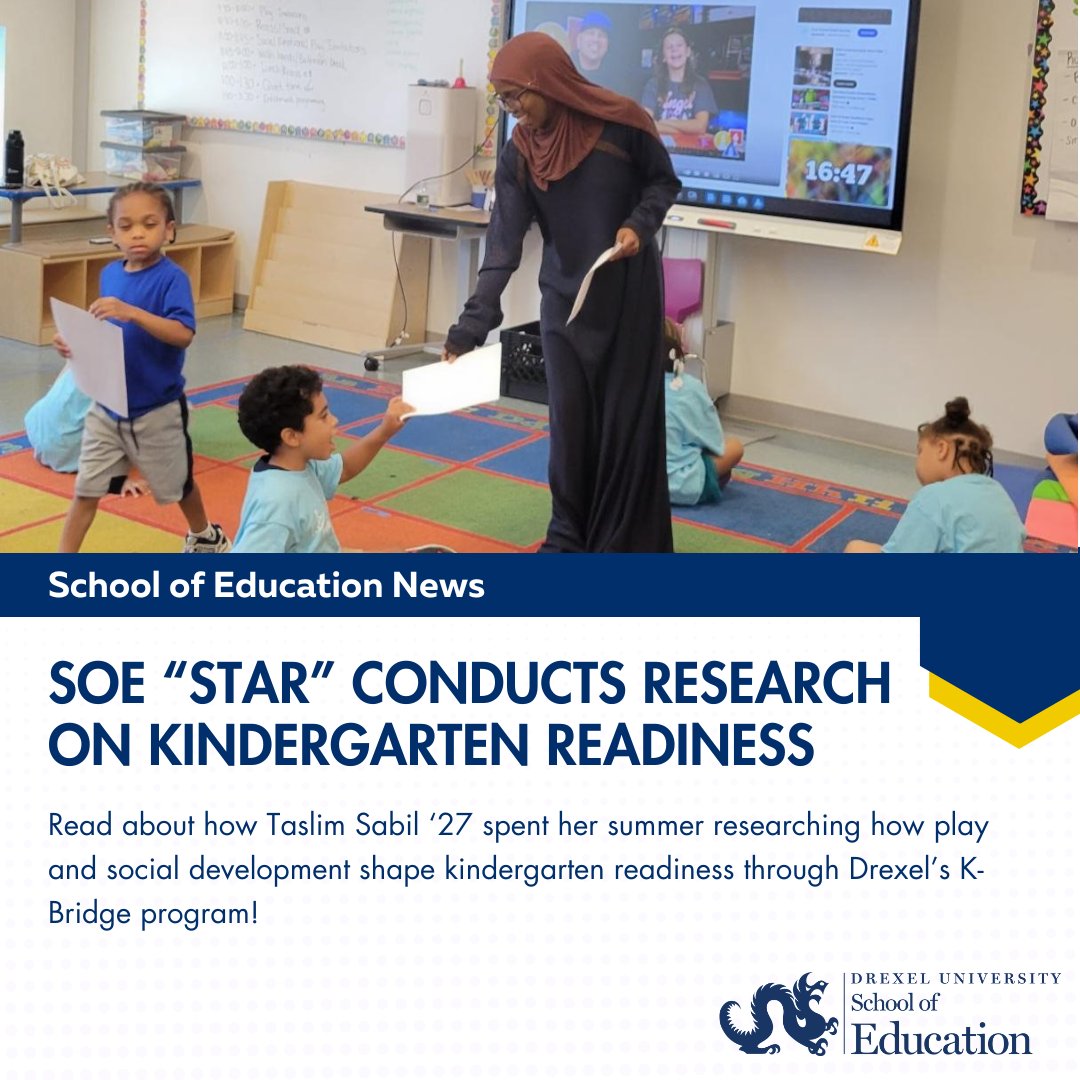 Taslim Sabil, BS Secondary Education ’27, is a STAR Scholar. She spent her summer researching kindergarten readiness through SOE’s Bridge program, exploring how academics &amp; social-emotional growth prepare kids for school.

🔗: drexel.edu/soe/about/News…

#ExperienceDrexel