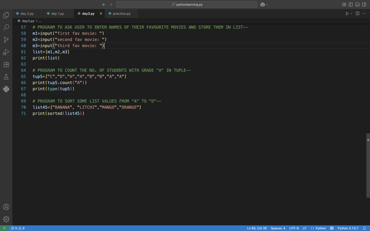 alien_xnip's tweet image. Day 03 of #100DaysOfLearning
#Python
-List in python
-List slicing
-List slicing
-List methods
-Tuples in Python
-Tuple methods
➡️Programs:
-Input 3 movies and store them in list
-Check list contains palindrome element or not
-Count no. of students with specific grade
-Sorting