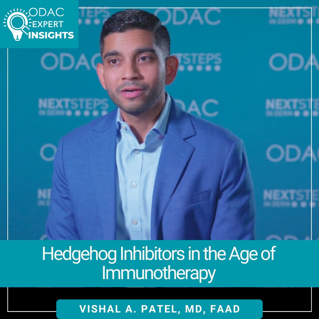 New video: ODAC advisor Dr. Vishal Patel on where Hedgehog inhibitors (sonidegib &amp; vismodegib) fit in cutaneous oncology amid immunotherapy. 

▶️ Watch now on Next Steps in Derm: ow.ly/KkQa50WYYep

#NextStepsInDerm #ODAC